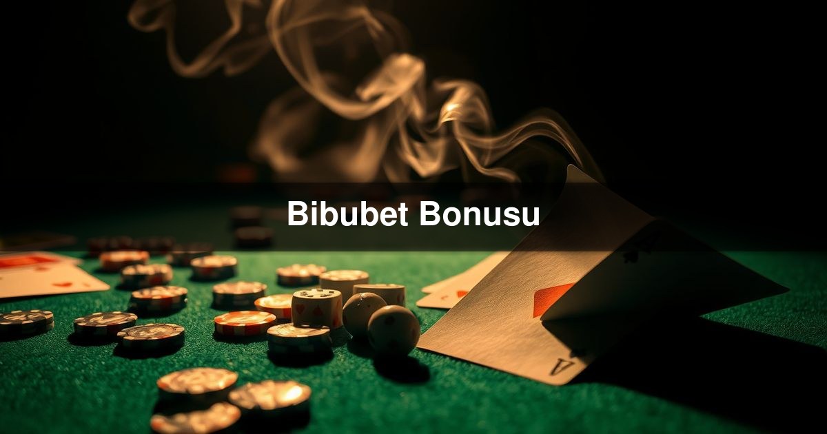 Bibubet Bonusu