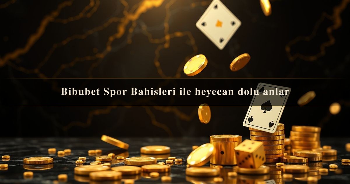Bibubet Spor